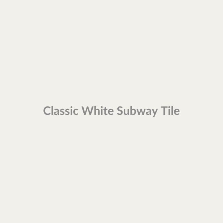 Classic White Subway Tile