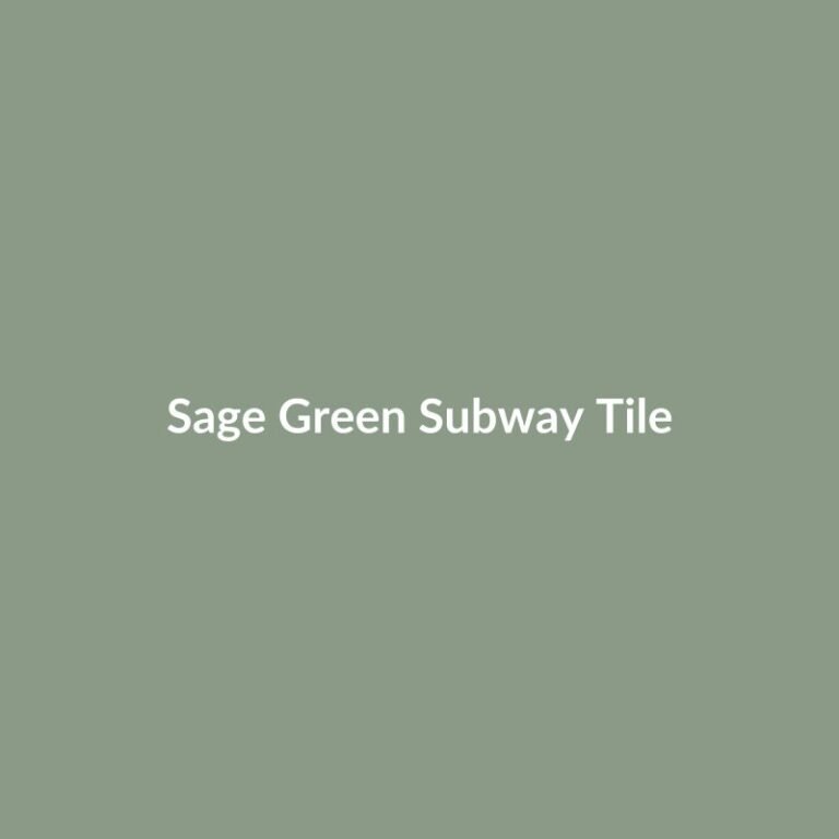 Sage Green Subway Tile